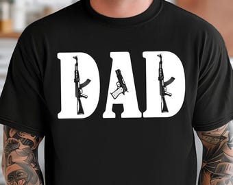 Comfort Colors Gun Dad Shirt, Father's Day Gift, Tactical Dad Shirt, Gun Lover Gift, Patriotic Dad Tee, Hunting Dad Shirt, Sarcastic Dad Tee