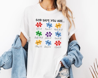 Autism Awareness T-shirt, God Say You Are Autism T-shirt, Christian Autism T-shirt, Autism Bible Verse, Autism Support, Autism Month T-shirt