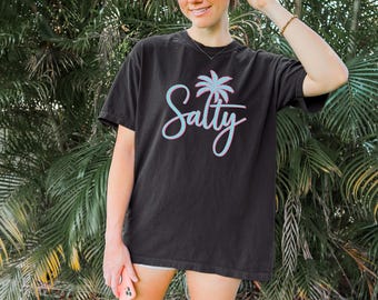 Comfort Colors Salty T-shirt, Trendy Summer T-shirt,Salty Summer T-shirt,Funny Beach T-shirt,Palm Summer T-shirt,Summer Vibes Tee,Beach Life
