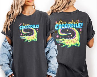 See You Later Alligator Comfort Colors Shirt, Funny Crocodile Tee, Retro Summer Shirt, Nostalgic Slogan Tee, Pastel Purple Shirt