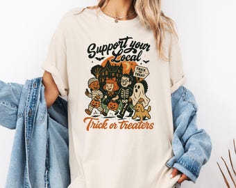 Support Your Local Trick or Treaters T-shirt, Retro Halloween T-shirt, Vintage Fall T-shirt,Spooky Nostalgia T-shirt,Retro Halloween T-shirt