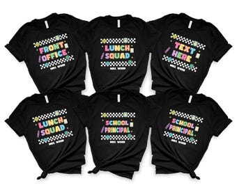 Personalized School T-shirt, School Staff T-shirt,School Crew T-shirt,School Admin T-shirt,Assistant Principal T-shirt,School Nurse T-shirt