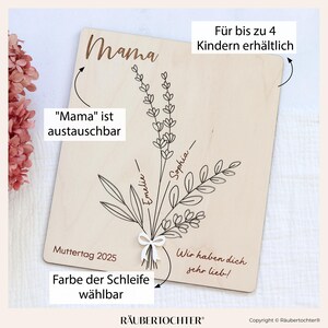 May include: Wooden sign with a floral design and the text "Mama" and "Wir haben dich sehr lieb!" The sign is personalized with the names "Emelie" and "Sophia".