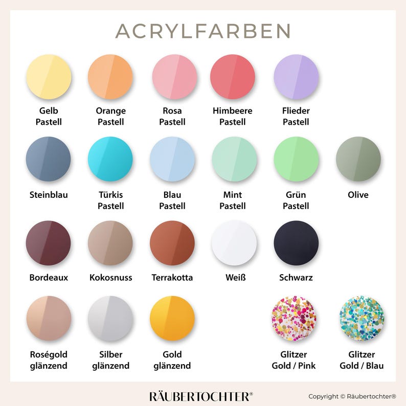 May include: A chart of acrylic paint colors in various shades, including pastels, metallics, and glitters. The colors are arranged in rows and labeled with their names in German. The chart is titled "Acrylfarben" and includes the brand name "R&auml;ubertochter".