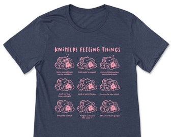 Knitters Feeling Things Tee