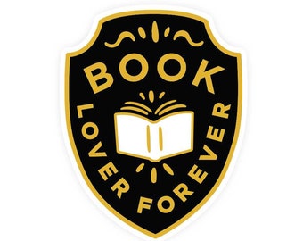 Book Lover Forever Vinyl Sticker