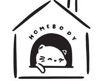 Homebody Sticker