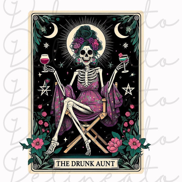 Funny Tarot Card Png, Funny Aunt Png, Auntie Gift Png, Tarot Card Png, Funny Skeleton Gift, The Drunk Aunt Png, Auntie Gift, Gift For Aunt