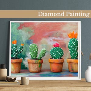 Diamond Painting: Colorful Cactus Garden Diamond Painting Kit, Vibrant Succulent Art, Botanical Painting, Boho Decor, DIY Full Drill Mosaic