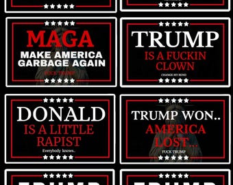 Anti Trump 8 Vinyl Sticker Bundle, Custom Waterproof 4”x2” Sticker