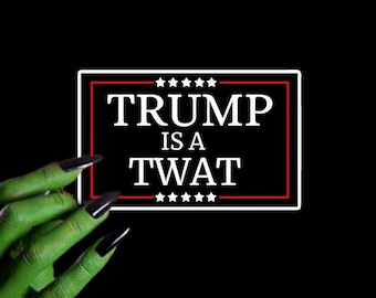 Pegatina de vinilo anti-Trump, resistente al agua, 4"x3"