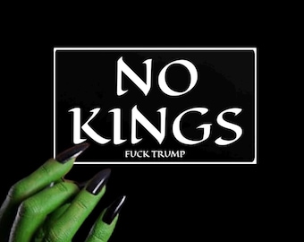 Pegatina de vinilo anti Trump "NO KINGS", personalizada, resistente al agua, de 10 cm