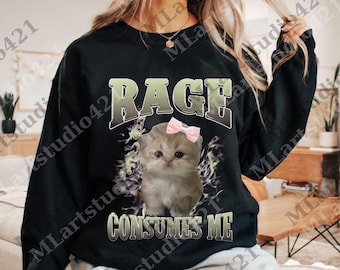 Rage Consumes Me Cat Meme png, Funny Cat Bootleg Digital, Cat Lover png, Funny Cat png, Vintage Unhinged Cat png, Silly Cat png