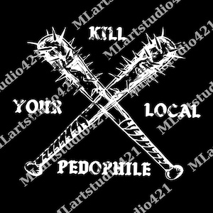 Dead Your Local Pedohile Nails 2 Sided png, Trending Unisex png, png Gift For Womens, Mens