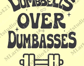 Dumbbells Over Dumbasses png, Pump Cover png, Muscle Mommy, Weight Lifting Gift, Gym Digital, Workout png, Crossfit png