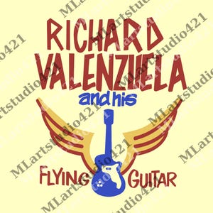 May include: A graphic design featuring the text "RICHARD VALENZUELA and his FLYING GUITAR" in red and blue. A blue guitar with a white pickguard is centered below the text, with gold and red wings extending outwards.