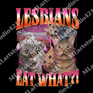 Vintage lesbiska äter vad?! Rolig stötande katt bootleg png, ohämmade png, rolig 90-tals png, sarkastisk png, fånig meme, png, digital fil