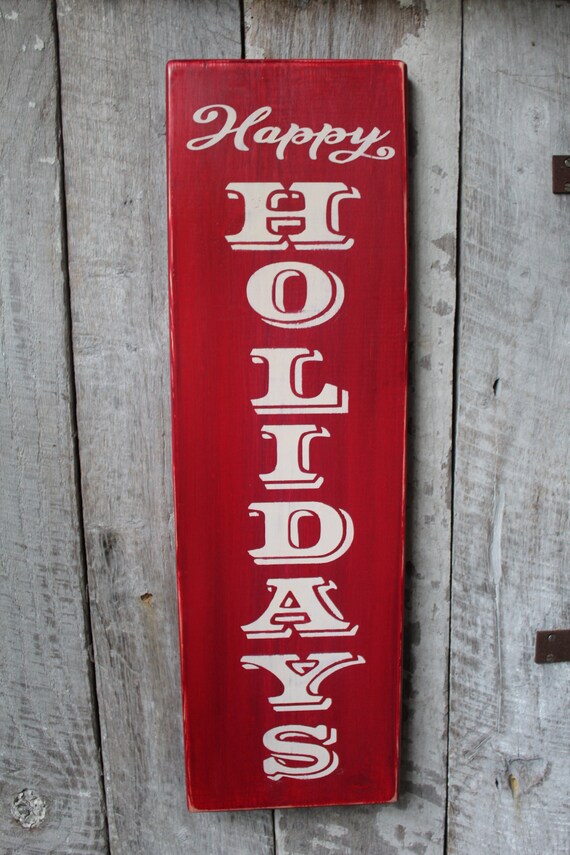 Happy Holidays Wood Sign Vertical Sign Christmas Etsy