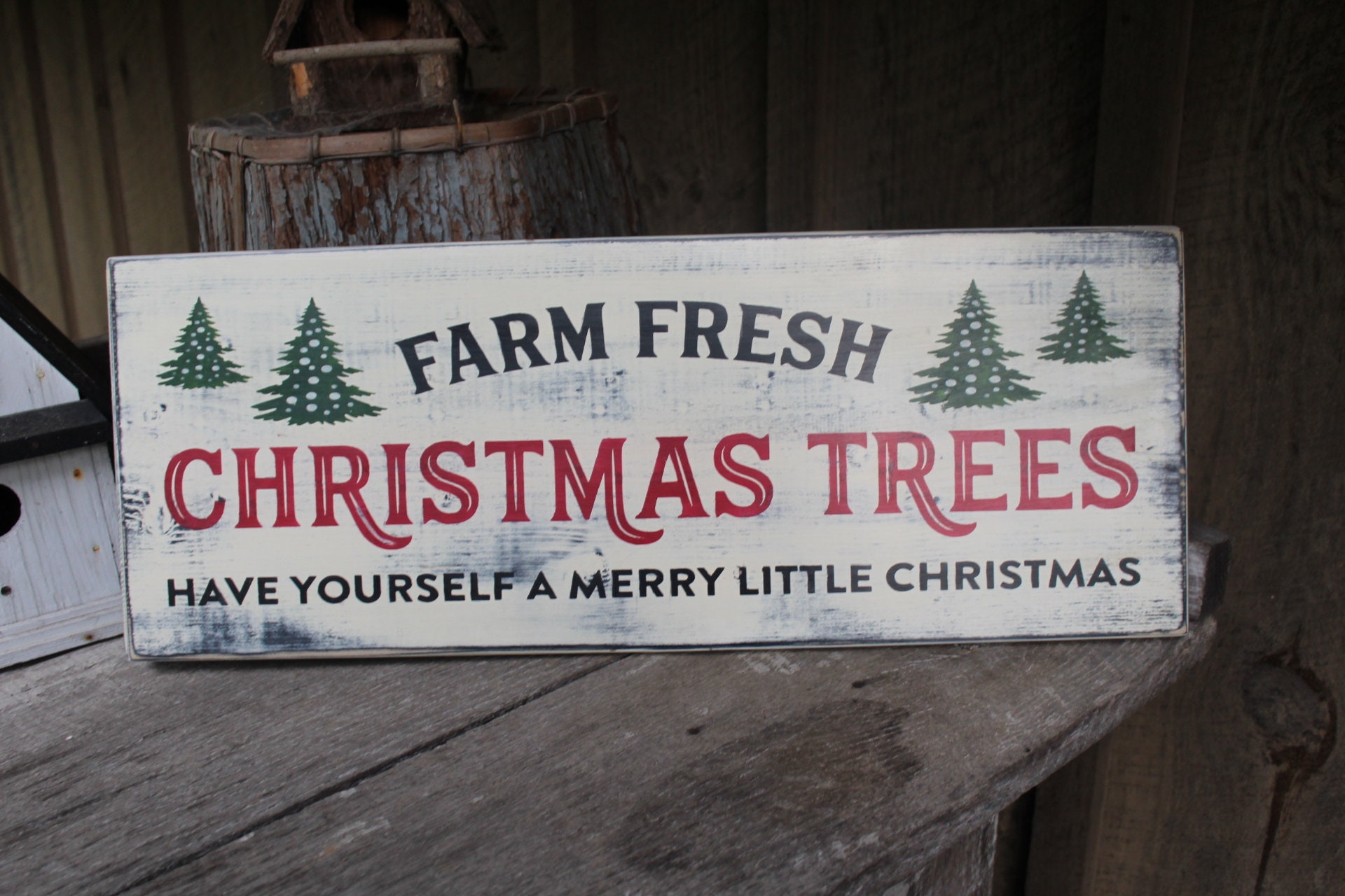 Farm Fresh Christmas Trees Have Yourself A Merry Little | Etsy
