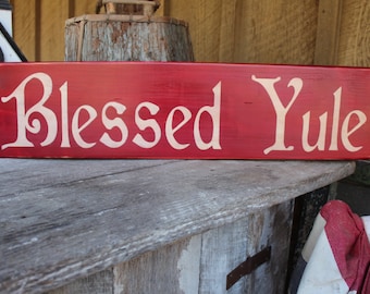 Primitive Blessed Yule Wood Sign Primitive Wood Sign Cabin Rustic Country Folk Art Christmas Decor Holiday Wall Decor