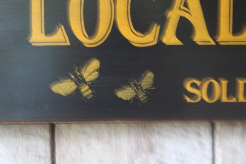 Local Honey Sold Here Wood Sign Kitchen Decor Beekeeper Sign Primitive Wood Sign Farmhouse Decor Market Decor