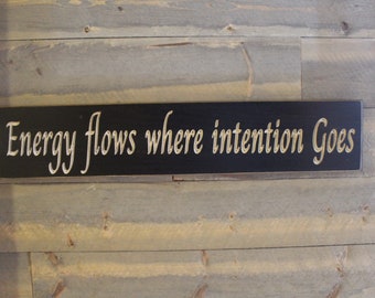 Energy Flows Where Intention Goes Wood Sign Inspirational Wood Sign Engraved CNC Wood Sign Wiccan Decor Pagan Decor Witch Decor Boho Decor