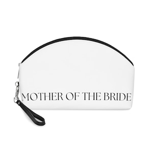 Mother of the Bride Makeup Bag | Mother of the Bride Gift | Cosmetic Bags for Her