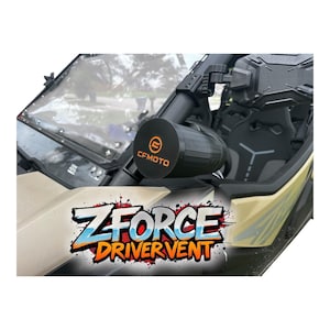May include: A black and orange CFMOTO driver vent installed on a beige and black side-by-side vehicle. The text "ZFORCE DRIVER VENT" is displayed in a stylized font at the bottom of the image.