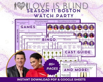 May include: A digital Love Is Blind Season 11 Boston watch party kit featuring 85+ pages of printable games, bingo cards, a cast guide, and wine glass markers. The purple and white documents include prediction sheets, drinking game ideas, and event planners.