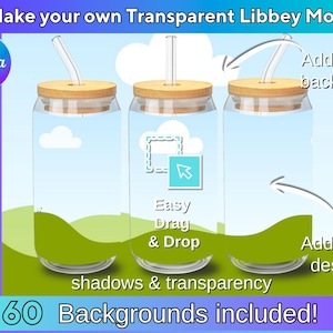 Könnte beinhalten: Ein digitales Mockup mit drei transparenten Libbey-Glasdosen-Mockups mit Holzdeckeln und Strohhalmen. Das Bild enthält den Text "Make your own Transparent Libbey Mockup" und "Easy Drag & Drop". Das Bild sagt auch "60 Backgrounds included!"
