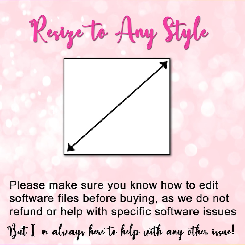 May include: A pink background with the text "Resize to Any Style" in a cursive font. A black arrow points diagonally across a white square. Below, text advises users to understand software editing before purchase.