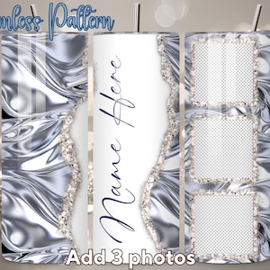 May include: A seamless pattern tumbler design with a silver and white marble effect. The design includes space for three photos and the text "Name Here" in a script font. The words "Seamless Pattern" and "Add 3 photos" are also visible.