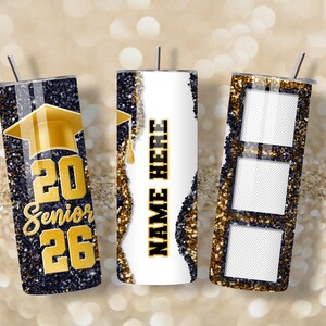 May include: Three graduation-themed tumblers with black, gold, and white designs. One tumbler features "Senior 26" with a graduation cap. Another has "Name Here" and a tassel. The third has three photo frames. All have straws.