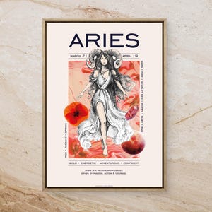 Peut inclure: Une affiche avec une illustration graphique du signe du zodiaque Bélier. L'illustration représente une femme avec des cornes de bélier, portant une robe blanche et debout sur un fond rouge et rose. Le texte "ARIES" est en grandes lettres audacieuses en haut de l'affiche. Le texte "MARCH 21 APRIL 19" est sous le mot "ARIES". Le texte "BOLD ENERGETIC ADVENTUROUS CONFIDENT" est sous l'illustration. Le texte "ARIES IS A NATURAL BORN LEADER" est sous le texte précédent. Le texte "DRIVEN BY PASSION, ACTION & COURAGE" est sous le texte précédent. Le texte "MARS FIRE SCARLET RED POPPY RUBY RAM" est sur le côté droit de l'affiche.