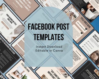 Peut inclure: Plusieurs modèles de publications Facebook avec le texte "FACEBOOK POST TEMPLATES" et "Instant Download Editable in Canva". Les modèles présentent des couleurs neutres et des éléments de design.