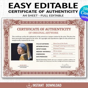 Op de afbeelding: Een certificaat van echtheid voor een schilderij van een jong meisje dat een blauwe en gele jurk draagt en een parel oorring. Het certificaat bevat de titel van het kunstwerk, "Mona Lisa van het Noorden", de naam van de kunstenaar, "Johannes Vermeer", het medium en de materialen, "Olie op doek", de afmetingen, "44,5 cm x 39 cm (17,5 inch x 15 inch)", en de datum van productie, "1665".