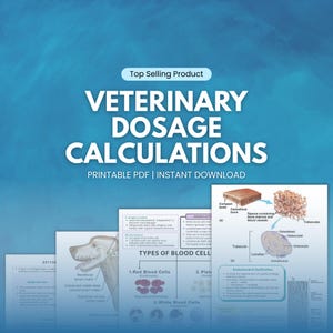 Op de afbeelding: Een digitale download met de titel "Veterinaire Dosering Berekeningen" met de tekst "Afdrukbare PDF | Direct downloaden". De afbeelding bevat diagrammen van bloedcellen, botstructuur en de anatomie van een hond, alles tegen een blauwe achtergrond.