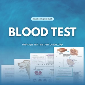 Peut inclure: Fond bleu avec le texte "BLOOD TEST" en blanc. En dessous, on lit "PRINTABLE PDF | INSTANT DOWNLOAD". L'image présente des schémas et illustrations sur les cellules sanguines et la structure osseuse.