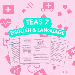 English Section - TEAS Exam 7  | Nursing School | Study Guide Posters | Lesson Notes | TEAS 7 Guide | TEAS Review