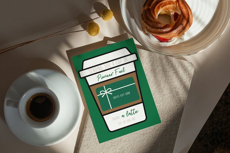May include: A green card with a coffee cup illustration and the text "Sending you a cup of Pioneer Fuel" and "Coffee Gift Card". The card also says "Thanks for all you do" and "a latte".