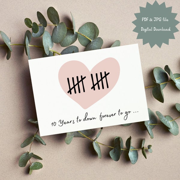 10th anniversary cards downloadable-tally marks anniversary card - 10 years to down forever to go-instant download