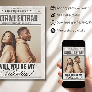 May include: Newspaper-style print with a couple in tan hoodies, the headline "EXTRA!! EXTRA!!" and the question "WILL YOU BE MY Valentine?" on a cream background. A smartphone displays the same image.