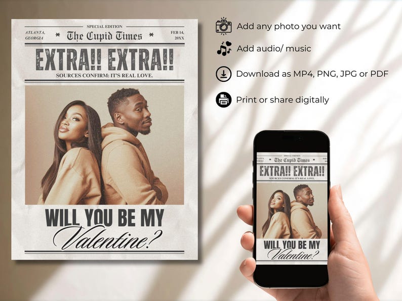 May include: Newspaper-style print with a couple in tan hoodies, the headline "EXTRA!! EXTRA!!" and the question "WILL YOU BE MY Valentine?" on a cream background. A smartphone displays the same image.