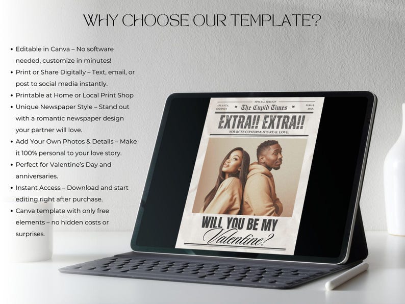 May include: A digital template displayed on a tablet, featuring a newspaper-style design with the headline "EXTRA!! EXTRA!!" and the question "WILL YOU BE MY Valentine?" The image includes a couple and is designed for Valentine's Day.