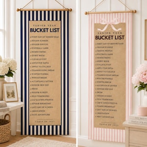 May include: Two vertical wall banners featuring a Senior Year Bucket List on a tan background. One banner has navy blue stripes, the other has light pink stripes with a bow graphic. Both list activities from First Day to Next Adventure.