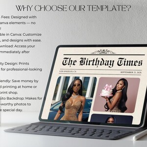 May include: A digital tablet displaying a newspaper-style template titled "The Birthday Times." The template features images of a woman and text that reads "Why Choose Our Template?" and details about the template's features.