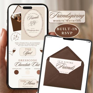 Può includere: Un invito digitale per il Friendsgiving visualizzato su due dispositivi mobili. L'interfaccia presenta una palette di colori marrone e crema, con testo che recita "It's Giving Friends", "The Spot", "Dresscode Chocolate Chic" e "The Menu", con un pulsante RSVP integrato.