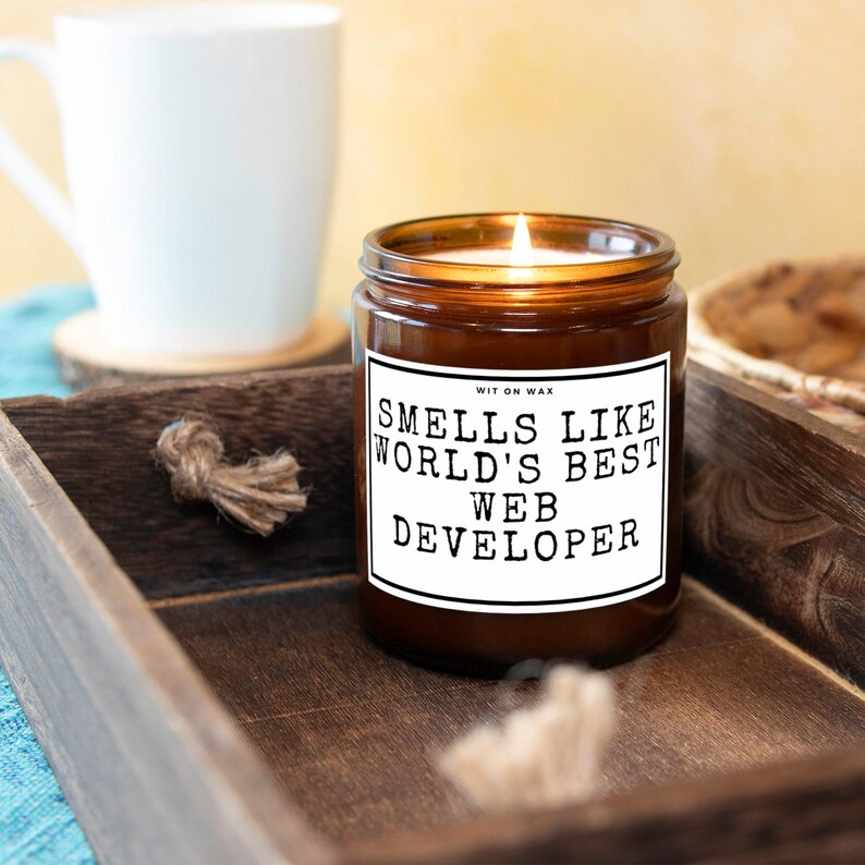 Web Developer Gift for Web Developer Appreciation Programmer Best Had Poured Soy Wax Candle Smells Like Worlds Best Web Developer