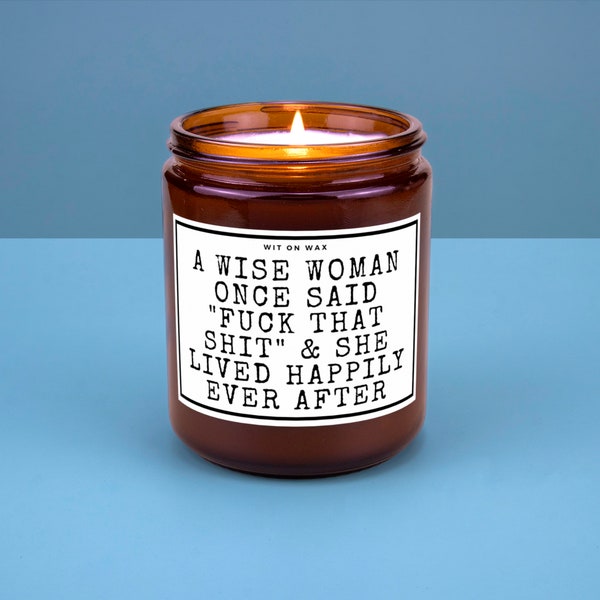 Funny Candles Cute Gift Divorcee Candle Birthday Gift for Her Best Friend Candle Divorce A Wise Woman Once Said Fuck this Shit