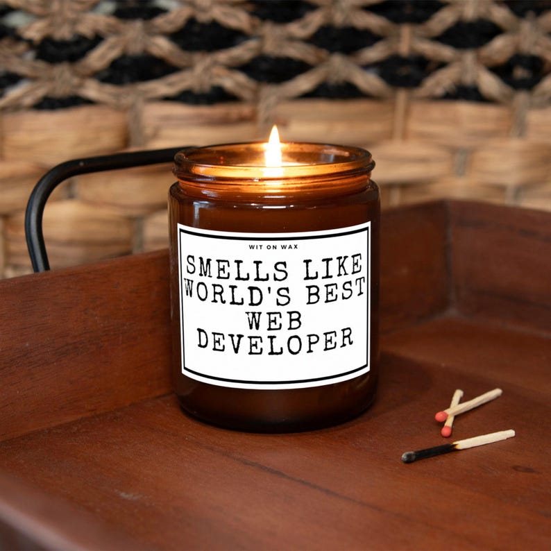 Web Developer Gift for Web Developer Appreciation Programmer Best Had Poured Soy Wax Candle Smells Like Worlds Best Web Developer